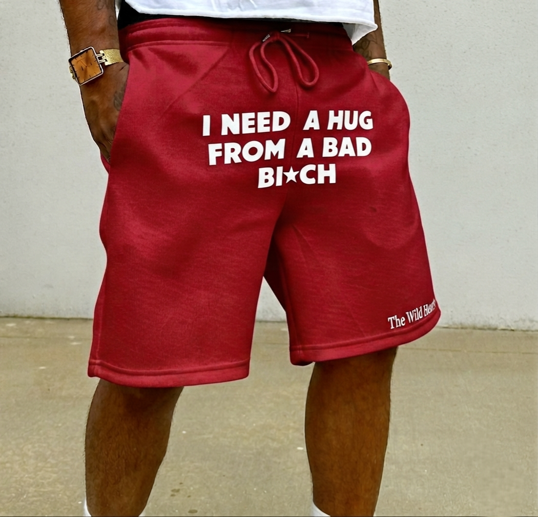 I need a hug red shorts